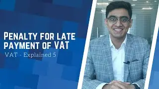VAT Penalty for late payment | FTA | UAE | Taxation | Tax Return | Dubai | Abu Dhabi | Liability