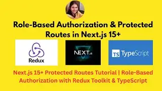 Next.js (AdminBlog Dashboard Project (part - 2) Role-Based Protected Routes | Complete Authorization