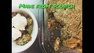 Easy Apple Crisp From Scratch