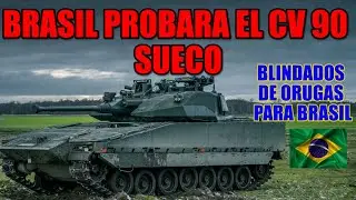 Brasil iniciara pruebas con el blindado  Sueco CV 90 posible adquisici&oacute;n