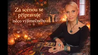 🙏🌈🌞Za scénou se odehrává cosi výjimečného 🌞🌈🙏