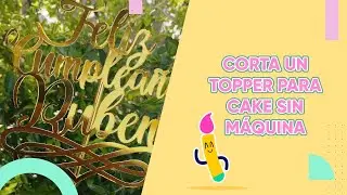 Haz topper cake metalizados sin máquina de corte