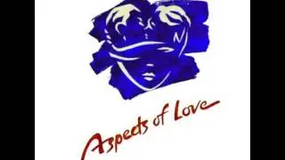 Aspects Of Love (Original 1989 London Cast) - 45. Anything but Lonely