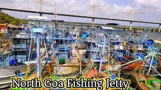 North Goa Betim Fishing Jetty & Fishing Boat Full Details ||Ajit Lifestyle Vlogs 2025