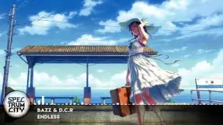 BAZZ & D.C.R - Endless (Future Bass)
