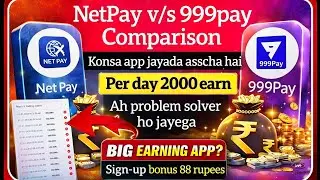 NetPay vs 999pay vs incoinpay||best earning app || per day earn 2000#netpay#999pay#incoinpay#earning