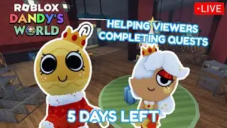 🔴 5 DAYS LEFT FOR EVENT... HELPING VIEWERS COMPLETING THE QUESTS! | DANDY'S WORLD🎄🎁