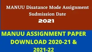 MANUU ASSIGNMENT PAPER DOWNLOAD 2020-21 | MANUU BA, MA ASSIGNMENT PAPER LAST DATE 2021 REGISTRATION