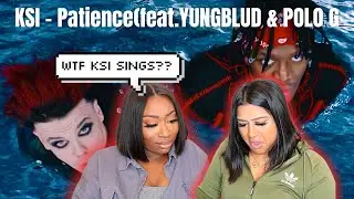 KSI &ndash; Patience (feat. YUNGBLUD & Polo G) OFFICIAL VIDEO (REACTION!!!)
