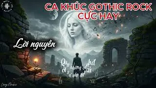 Lời nguyền - Ca khúc Gothic Rock cực hay - Lãng Music