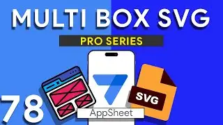 Appsheet Episode 78: Crafting Multi-Box SVG Images in AppSheet: A Dynamic Visualization Guide