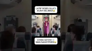 LATIF BOBO SILA ✈️ XUSH KELIBSIZ😂 #america #funny #bukhara #comedy #dubai #memes #rek #tashkent
