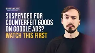 How to Fix Google Ads Counterfeit Goods Suspension
