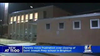 Parents voice frustration over closing of Saint Joseph Prep School in Brighton