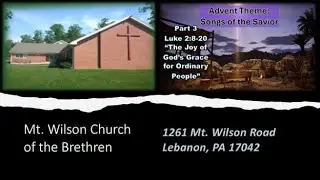 Mount Wilson Church of the Brethren Worship Service