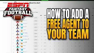 How to add a Free Agent to Your Team on ESPN Fantasy Football