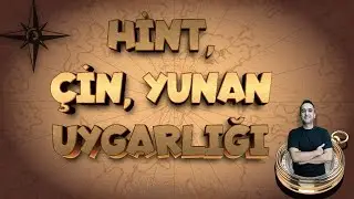 Hint, Çin ve Yunan Uygarlığı / TYT-AYT Tarih