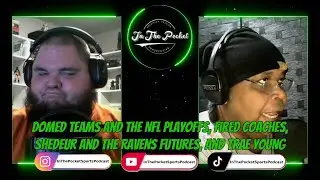 Domed NFL Teams, Fired Coaches, Shedeur and the Ravens Futures, and Trae Young | In The Pocket
