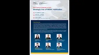 Joint Venture Disputes in Asia: Effective Use of HKIAC Arbitration