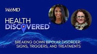 Breaking Down Bipolar Disorder: Signs, Triggers, and Treatments