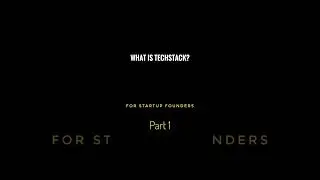 what is a Techstack? | #startup #business #flutter #ideas #entrepreneur #mvp #businessnews