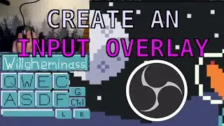 input overlay for OBS: How to make one