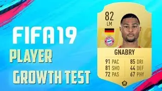 FIFA 19 | Serge Gnabry | Growth Test