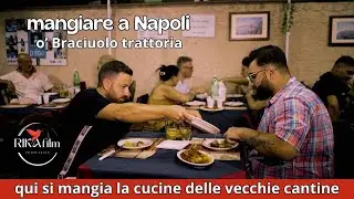 'O Braciuolo antica cantina napoletana