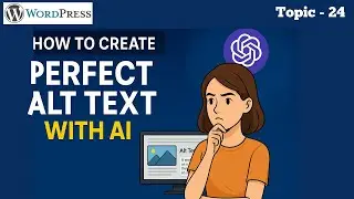 How to Generate ALT TEXT with AI(Chat GPT) in 2026 | Automatically Generate Alt Text Using AI