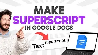How to Do SUPERSCRIPT in Google Docs (Step by Step)