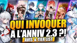 Ne faites pas ces erreurs en 2.3 : Invoquez les bons persos ! Tier list Anniversaire Wuthering Waves
