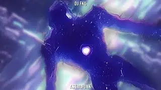 DJ FKU - ASTROFUNK