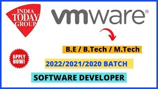 INDIA TODAY | VMWARE Off Campus Drive for 2022/2021/2020 BATCH Graduates
