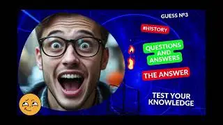 10 History Questions You Should Know