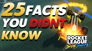 25 Facts That You Didn't Know About Rocket League Sideswipe