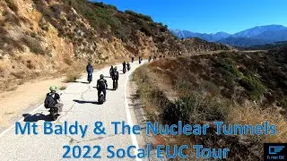 2022 SoCal EUC Tour: Mt. Baldy and the Nuclear Tunnels
