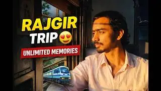 Rajgir Trip without Planning 😱 | Best Weekend Escape