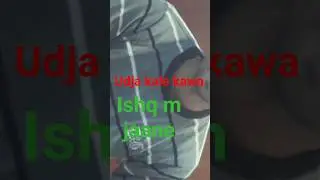 ishq mein jaane ...#viral #video #trinding #song #viralmusic no sound no effect only camera video
