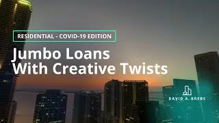 Jumbo Loans Available During COVID-19 | 100% Financing Options