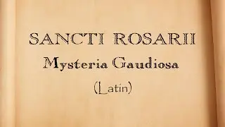 Rosário em Latim - Misterios Gozosos