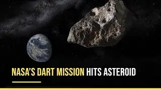NASA&rsquo;s DART Mission Hits Asteroid: First Planetary Defense Test