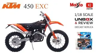 KTM 450 EXC 1:18 scale diecast motorcycle Adventure Force by Maisto Unboxing & Review by Dnation