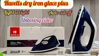 Havells Glace plus Light weight 1000 watt Dry Iron | Auto Cut-off| 360&deg; Swivel Cord| Unboxing| Demo