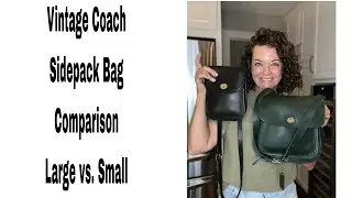Vintage Coach Sidepack Comparison #9979 & #9978