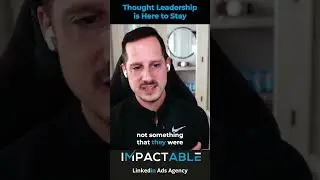 The most exciting shift in B2B marketing? Thought leadership&mdash;especially when done right.