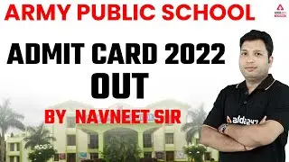 AWES Admit Card 2022 | Army Public School Admit Card Out