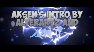 [#145] Aksen's Intro by AntFX | Dual with AlterArtz | (Blender Only)