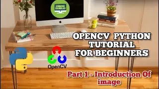 OPENCV : OpenCV Python Tutorial For Beginners | OpenCV Python Tutorial in Tamil | OpenCV Tutorial