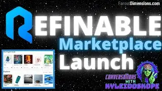 Refinable Marketplace Launch | Binance Smart Chain NFT Marketplace