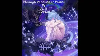 Through Patches of Violet 